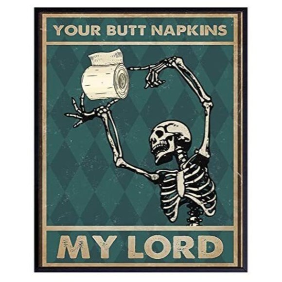 Funny Bathroom Wall Art Decor Skeleton Your Butt Napkins My Lord Unframed - Picture 1 of 7
